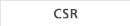 CSR