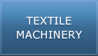 TEXTILE MACHINERY